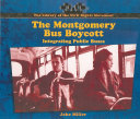 The Montgomery Bus Boycott: Integrating Public Buses cover