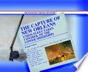 The Capture of New Orleans: Union Fleet Takes Control of the Lower Mississippi River cover
