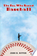 The Boy Who Saved Baseball cover