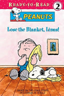 Lose the Blanket, Linus! cover