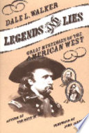 Legends and Lies: Great Mysteries of the American West cover