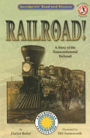 Railroad! A Story of the Transcontinental Railroad cover