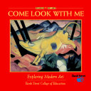 Come Look with Me: Exploring Modern Art cover