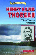 Henry David Thoreau: Writer, Thinker, Naturalist cover