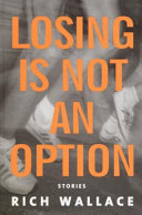 Losing Is Not an Option cover