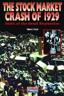 The Stock Market Crash of 1929: Dawn of the Great Depression cover