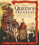 The Queen's Progress: An Elizabethan Alphabet cover