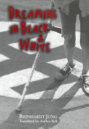 Dreaming in Black & White cover