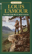 To the Far Blue Mountains cover