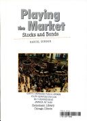 Playing the Market: Stocks and Bonds cover