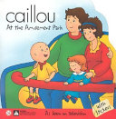 Caillou: At the Amusement Park cover