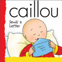 Caillou Sends a Letter cover