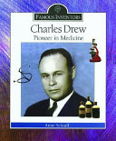 Charles Drew: Pioneer in Medicine cover