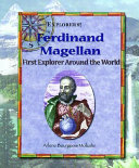 Ferdinand Magellan: First Explorer Around the World cover