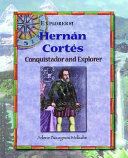 Hernán Cortés: Conquistador and Explorer cover