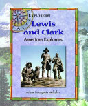 Lewis and Clark: American Explorers cover