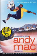 Dropping in with Andy Mac: The Life of a Pro Skateboarder cover