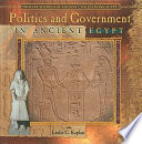 Politics and Government in Ancient Egypt cover