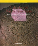 Calendars of Native Americans: Timekeeping Methods of Ancient North America cover