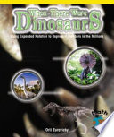 When There Were Dinosaurs: Using Expanded Notation to Represent Numbers in the Millions cover