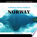 A Primary Source Guide to Norway cover
