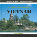A Primary Source Guide to Vietnam cover