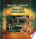 Immigrants in Colonial America cover