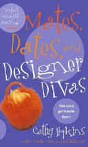 Mates, Dates and Designer Divas cover