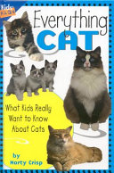 Everything Cat: What Kids Really Want to Know About Cats cover