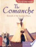 The Comanche: Nomads of the Southern Plains cover