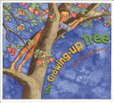 The Growing-up Tree cover