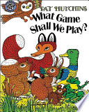 What Game Shall We Play? cover