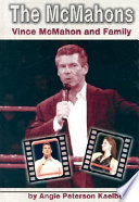 The McMahons: Vince McMahon and Family cover