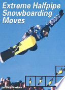 Extreme Halfpipe Snowboarding Moves cover