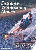 Extreme Waterskiing Moves cover