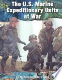 The U.S. Marine Expeditionary Units at War cover