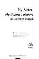 My Sister, My Science Report cover