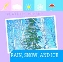 Rain, Snow, and Ice cover