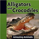 Alligators and Crocodiles cover