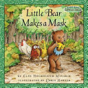 Little Bear Makes a Mask cover