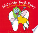 Mabel the Tooth Fairy and How She Got Her Job cover
