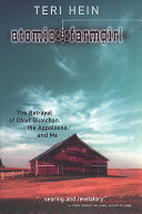 Atomic Farmgirl: The Betrayal of Chief Qualchan, the Appaloosa, and Me cover