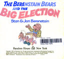 The Berenstain Bears and the Big Election cover