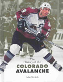 The History of the Colorado Avalanche cover