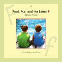 Fred, Me, and the Letter F cover