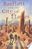 Bartlett and the City of Flames cover