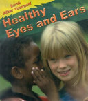 Healthy Eyes and Ears cover