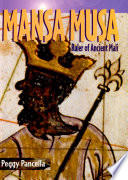 Mansa Musa: Ruler of Ancient Mali cover