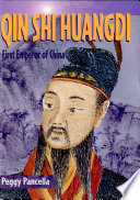 Qin Shi Huangdi: First Emperor of China cover