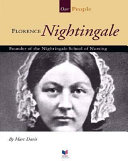Florence Nightingale: Founder of the Nightingale School of Nursing cover